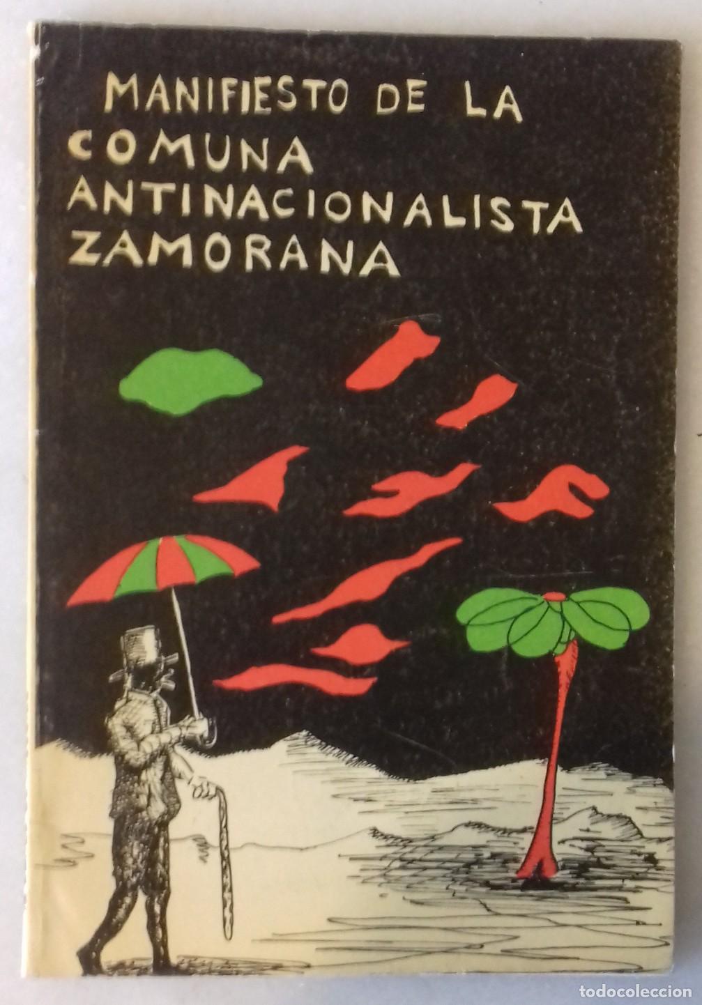 Livres: C.A.Z. - MANIFIESTO DE LA COMUNA ANTINACIONALISTA ZAMORANA