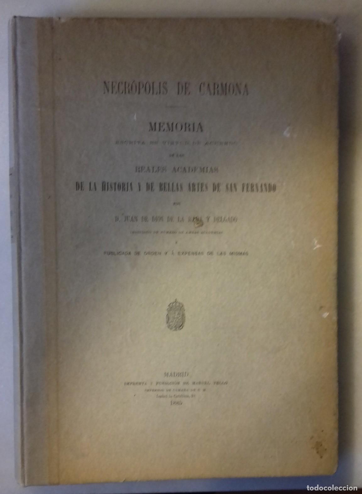 Libros: Juan de Dios de la Rada y Delgado - NECR&Oacute;POLIS DE CARMONA