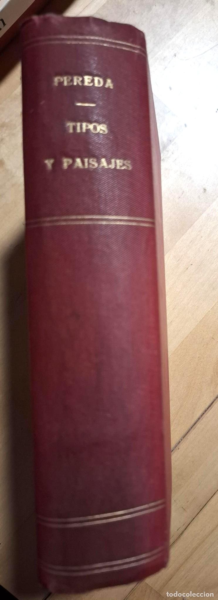 Libros: Jos&eacute; M. de Pereda - TIPOS Y PAISAJES - Foto 1