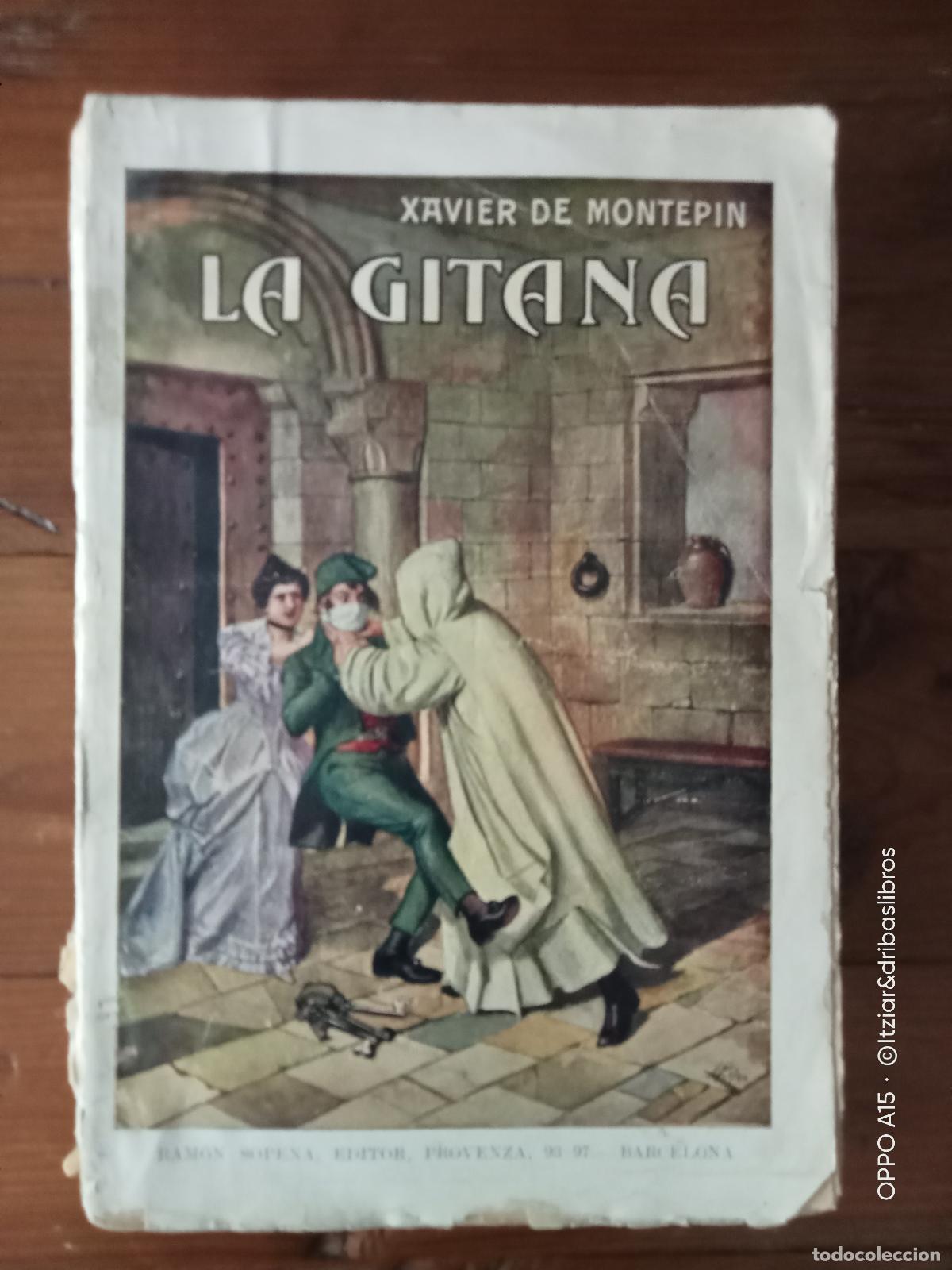 Libros: Xavier de Montepin - LA GITANA - Foto 1