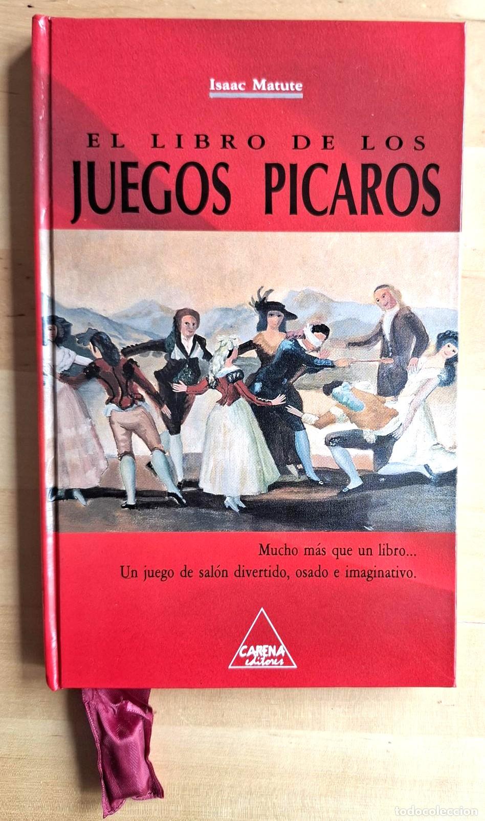 Libros: Isaac Matute - EL LIBRO DE LOS JUEGOS P&Iacute;CAROS - Foto 1