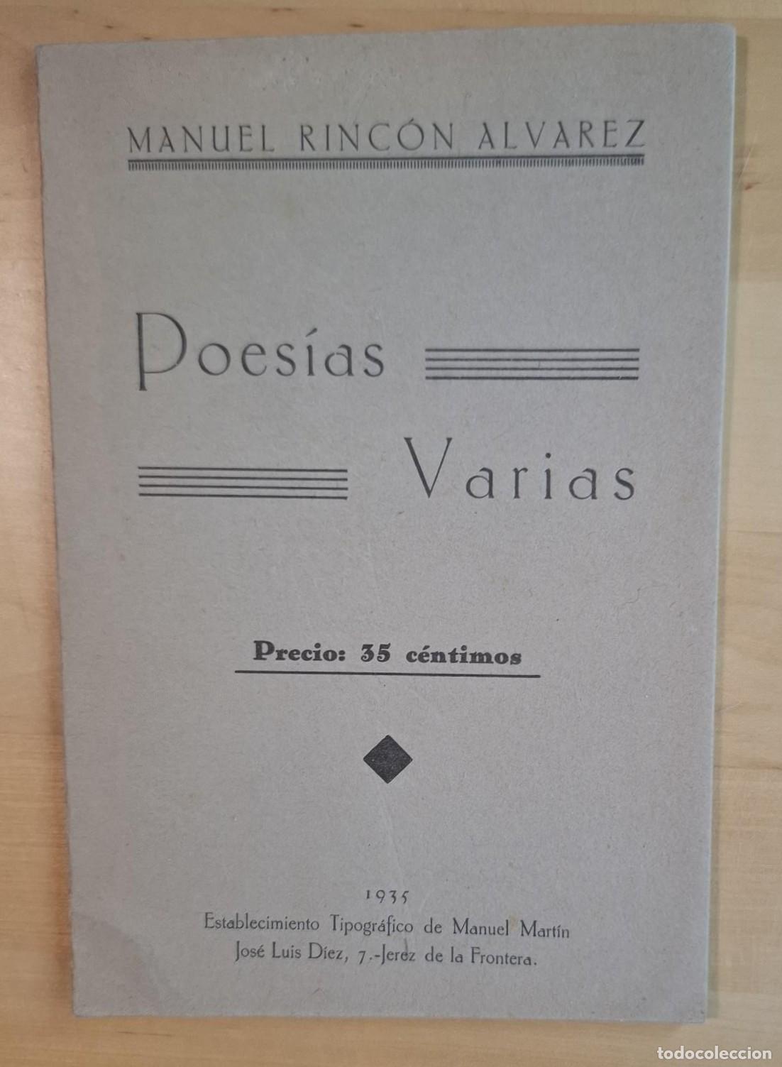 Libros: Manuel Rinc&oacute;n &Aacute;lvarez - POES&Iacute;AS VARIAS - Foto 1