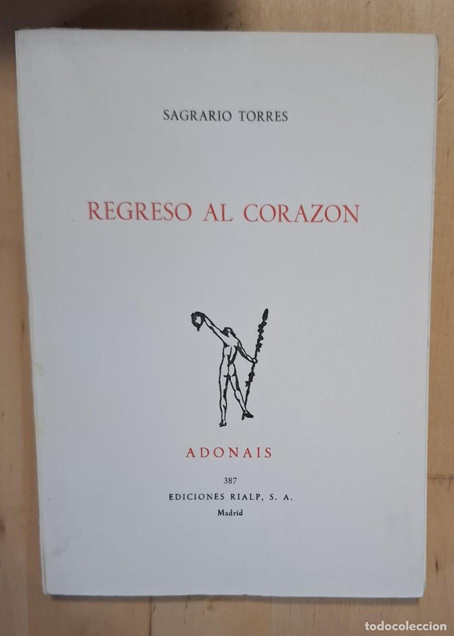 Libros: Sagrario Torres - REGRESO AL CORAZ&Oacute;N - Foto 1
