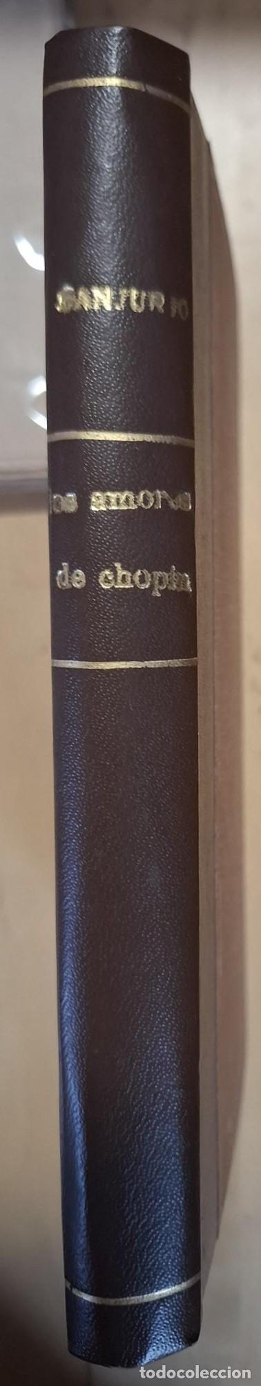 Libros: Carmela Eulate Sanjurjo - LOS AMORES DE CHOPIN - Foto 3