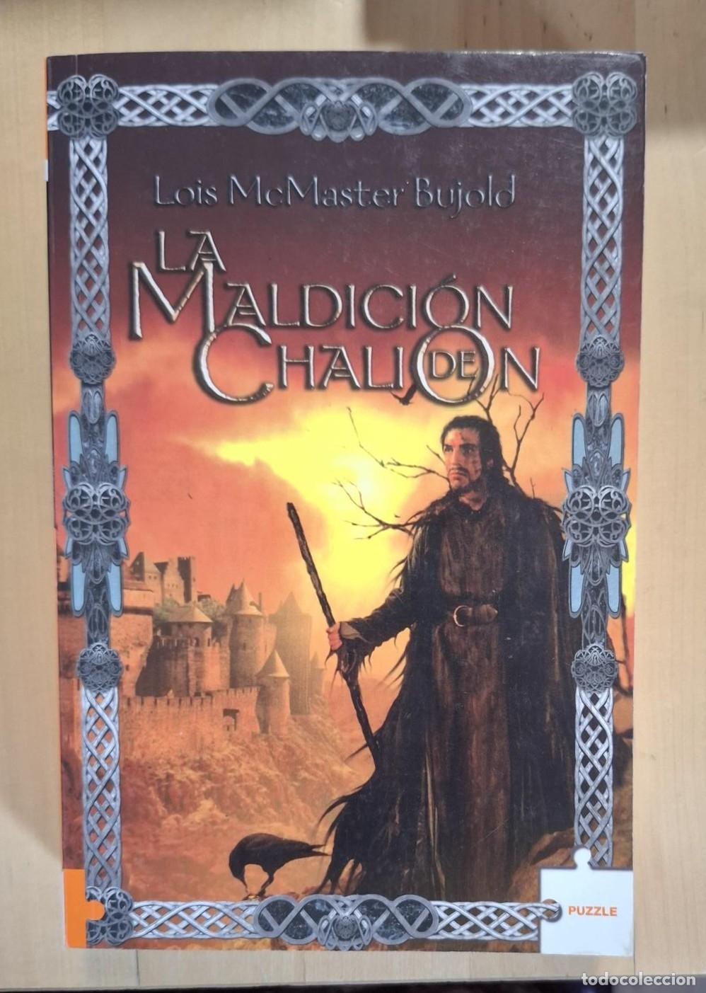 Libros: Lois McMaster Bujold - LA MALDICI&Oacute;N DE CHALION - Foto 1