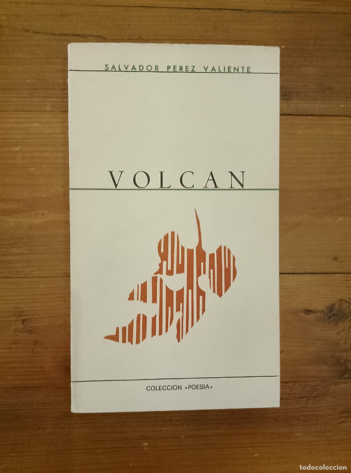 Libros: Salvador P&eacute;rez Valiente - VOLCAN - Foto 1