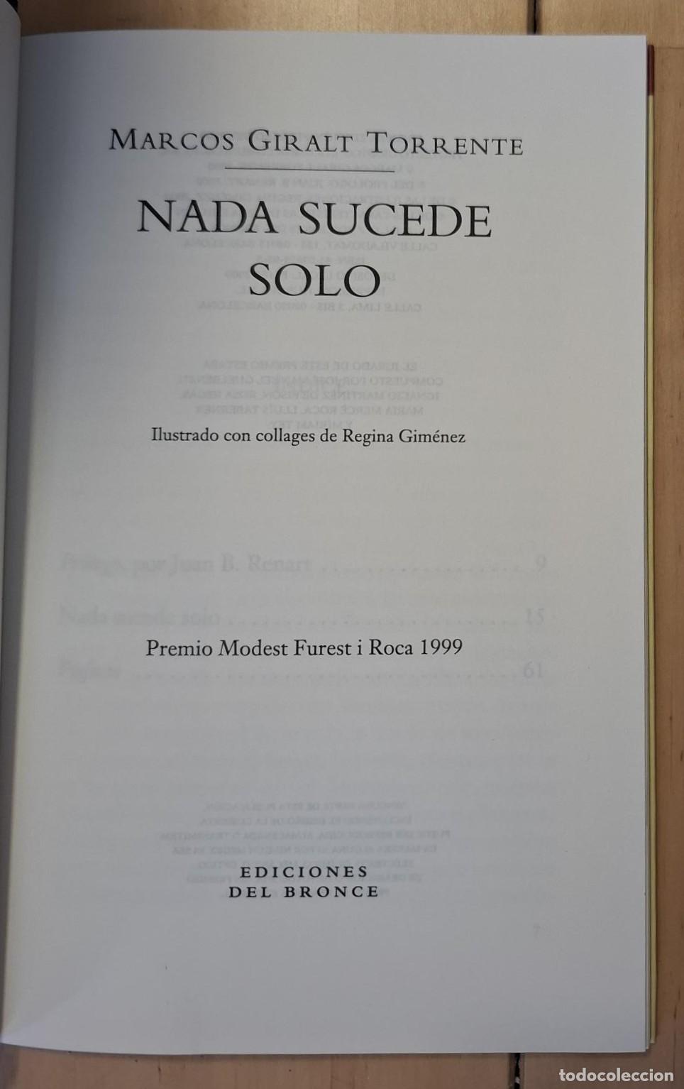 Libros: Marcos Giralt Torrente - NADA SUCEDE SOLO - Foto 2