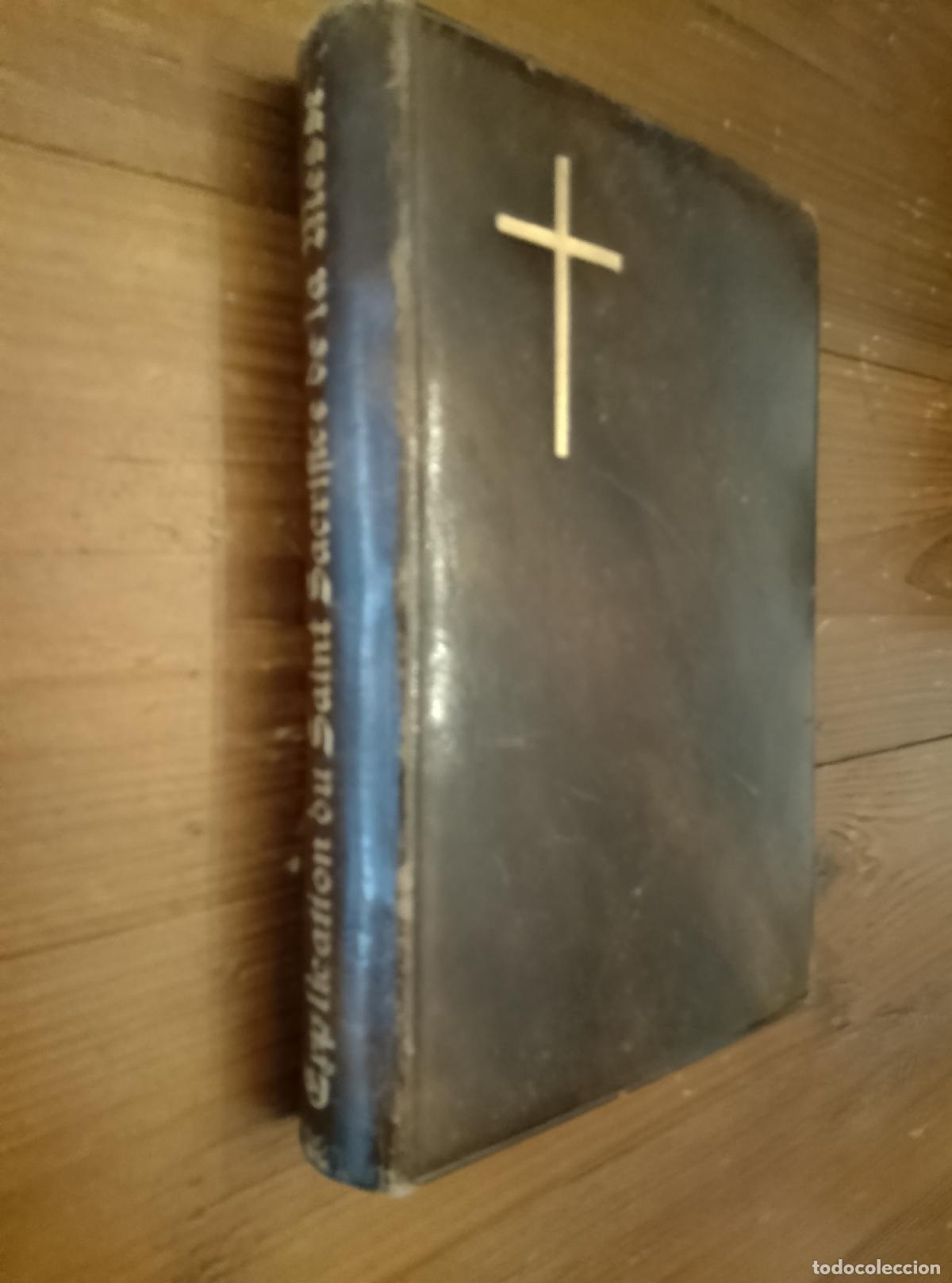 Libri di seconda mano: Mart&iacute;n de Cochem - EXPLICATION DU SAINT SACRIFICE DE LA MESSE. Ouvrage traduit de l&acute;allemand, d&acute;apr&eacute;
