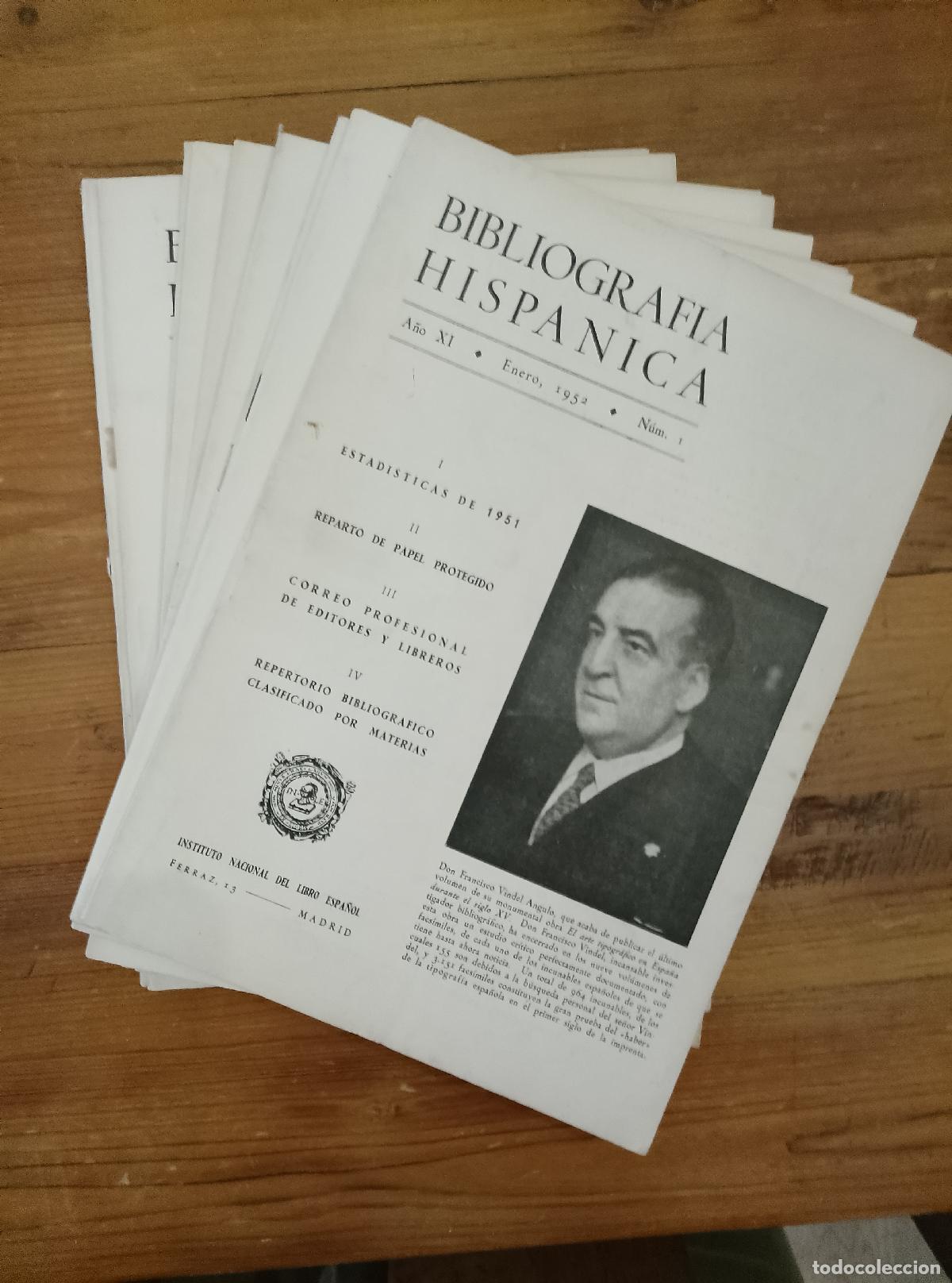 Livres: vvaa - BIBLIOGRAF&Iacute;A HISP&Aacute;NICA. A&ntilde;o XI. 1952. N&uacute;m. I, II, III, IV, V, VI, VII, VIII, IX, X, XI y XII.