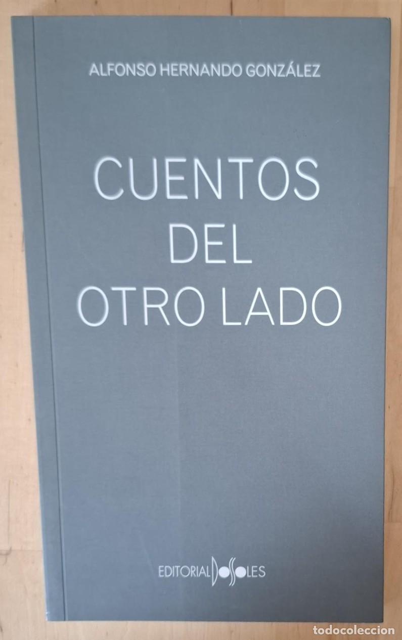 B&uuml;cher: Alfonso Hernando Gonz&aacute;lez - CUENTOS DEL OTRO LADO