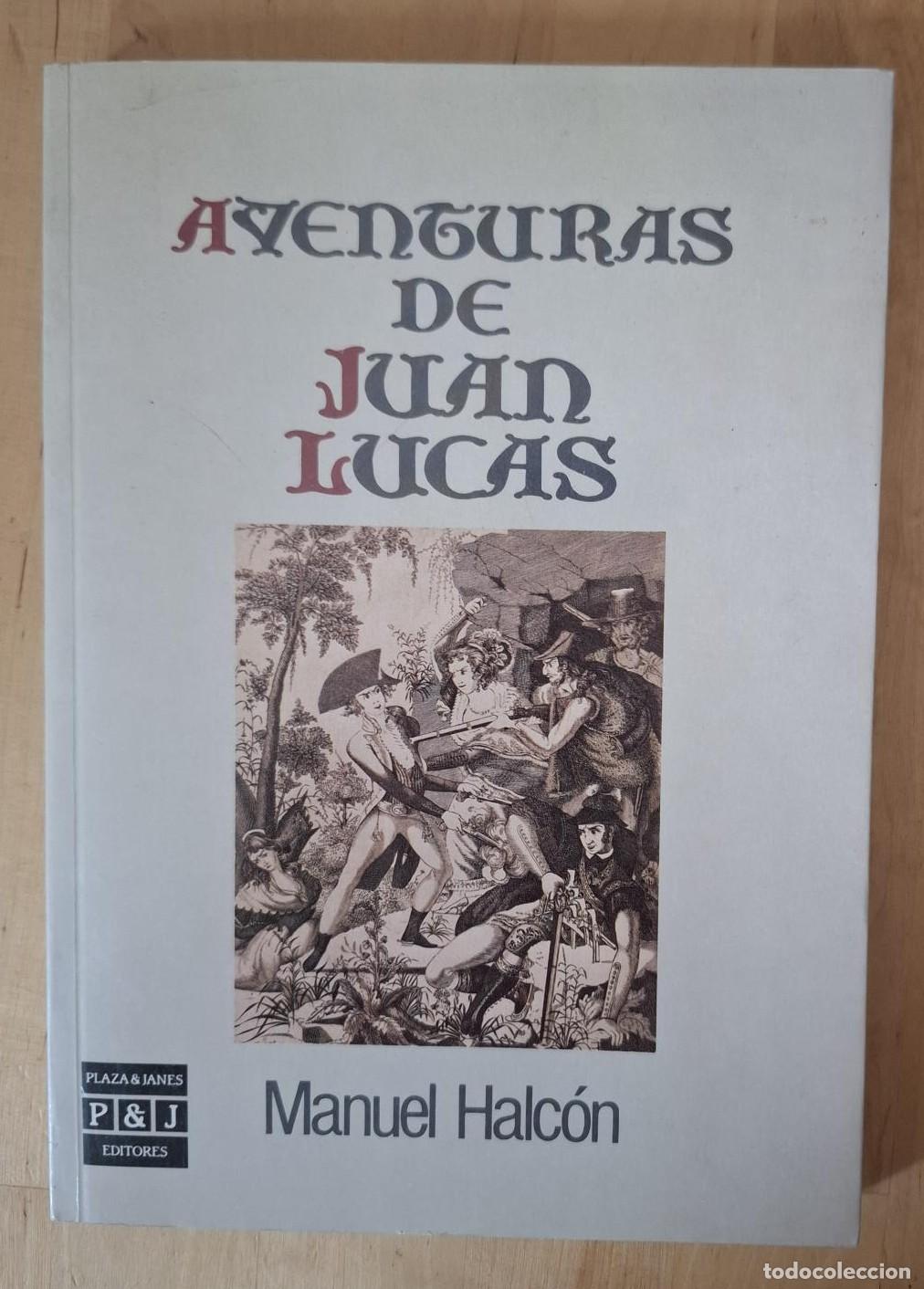 Libros: Manuel Halc&oacute;n - AVENTURAS DE JUAN LUCAS - Foto 1