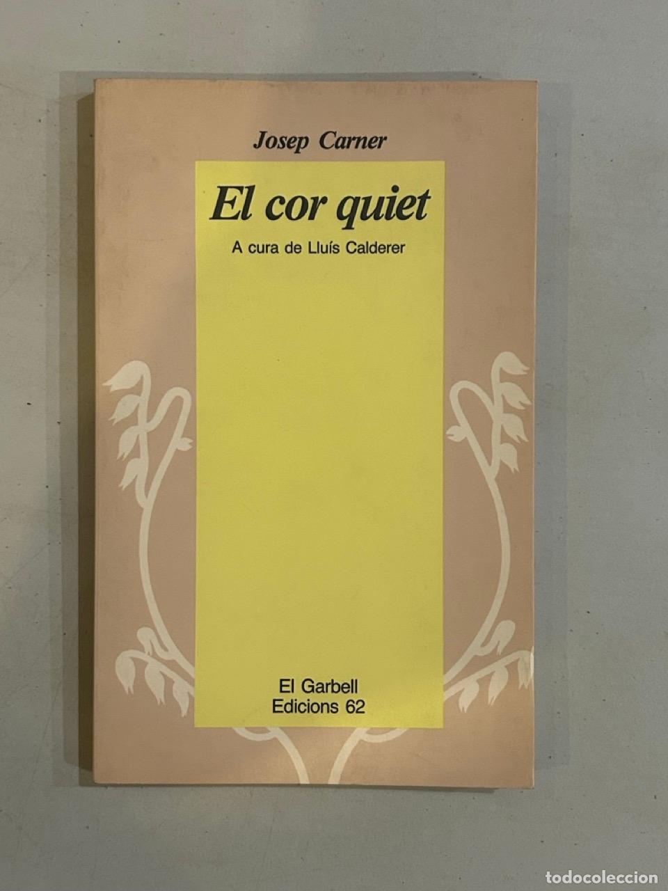 Libros: Josep Carner - El cor quiet - Foto 1