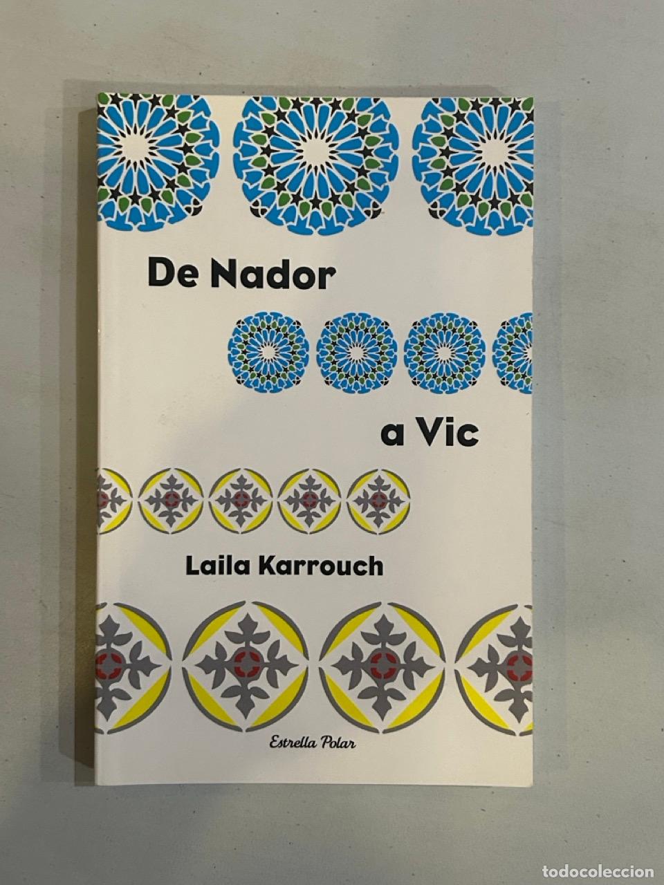 Libros: Laila Karrouch - De Nador a Vic - Foto 1