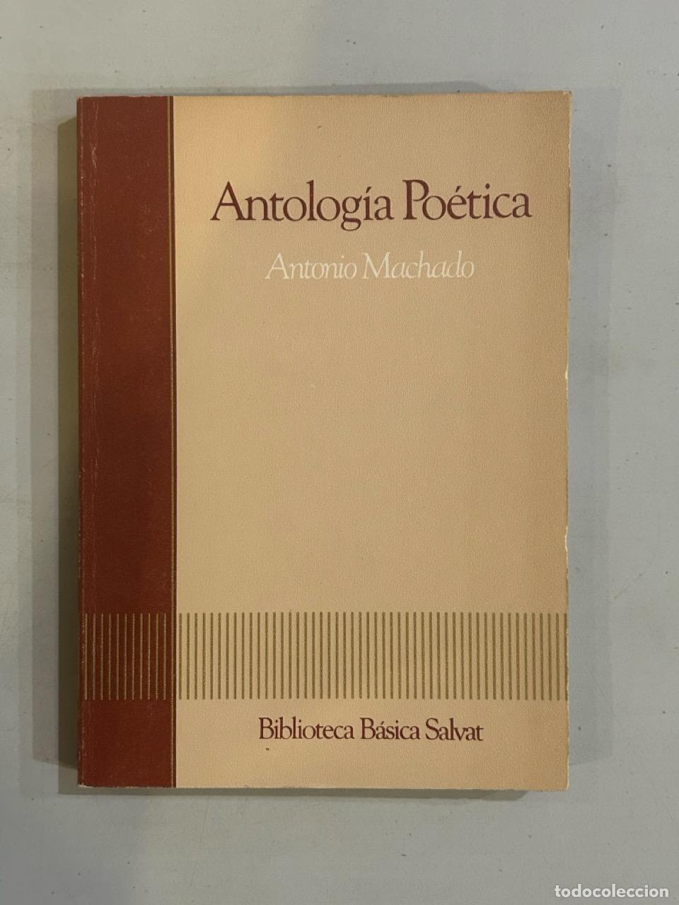 Libros: Antonio Machado - Antolog&iacute;a po&eacute;tica - Foto 1