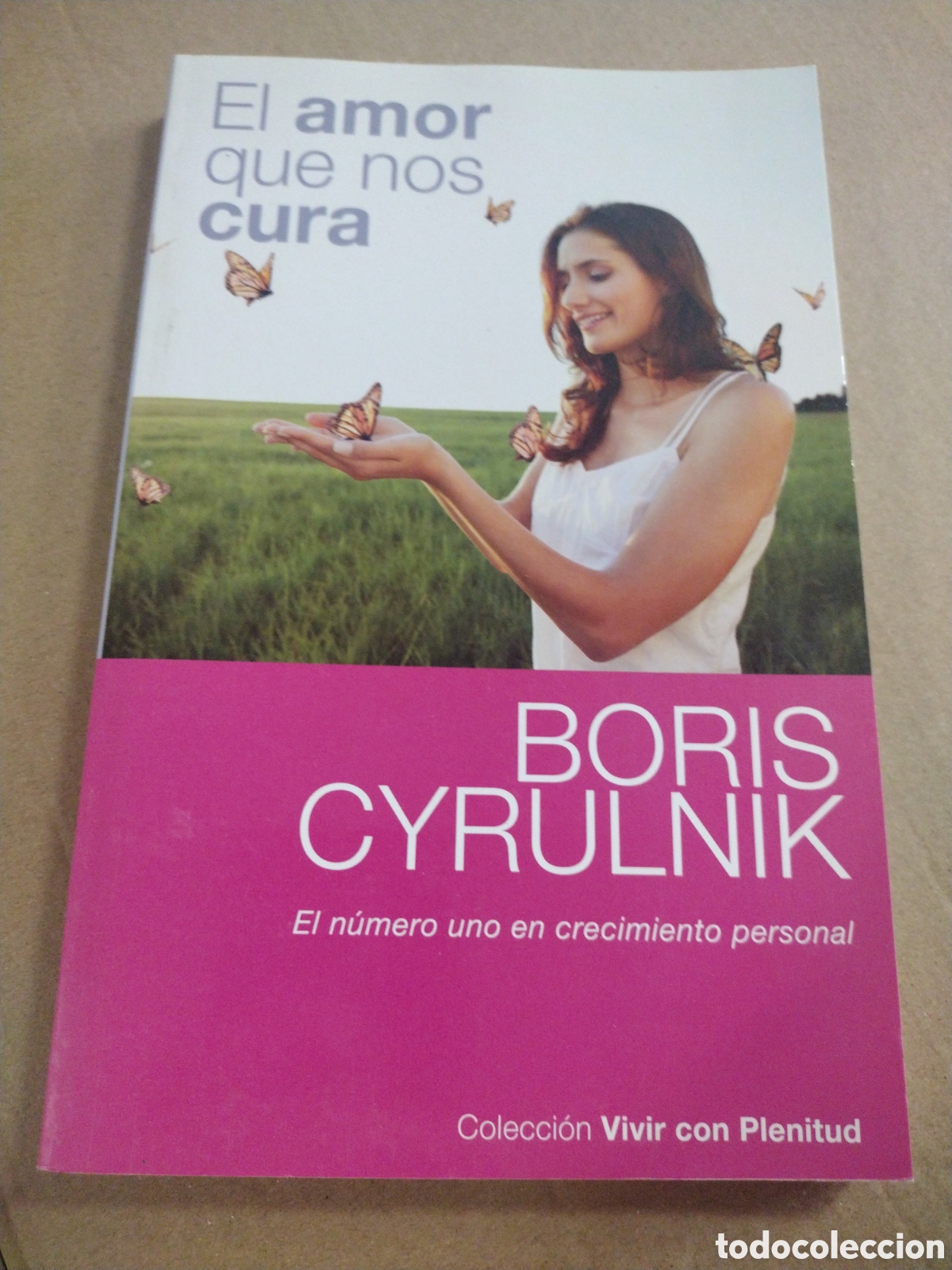 Libros: EL AMOR QUE NOS CURA. BORIS CYRULNIK. - Foto 1