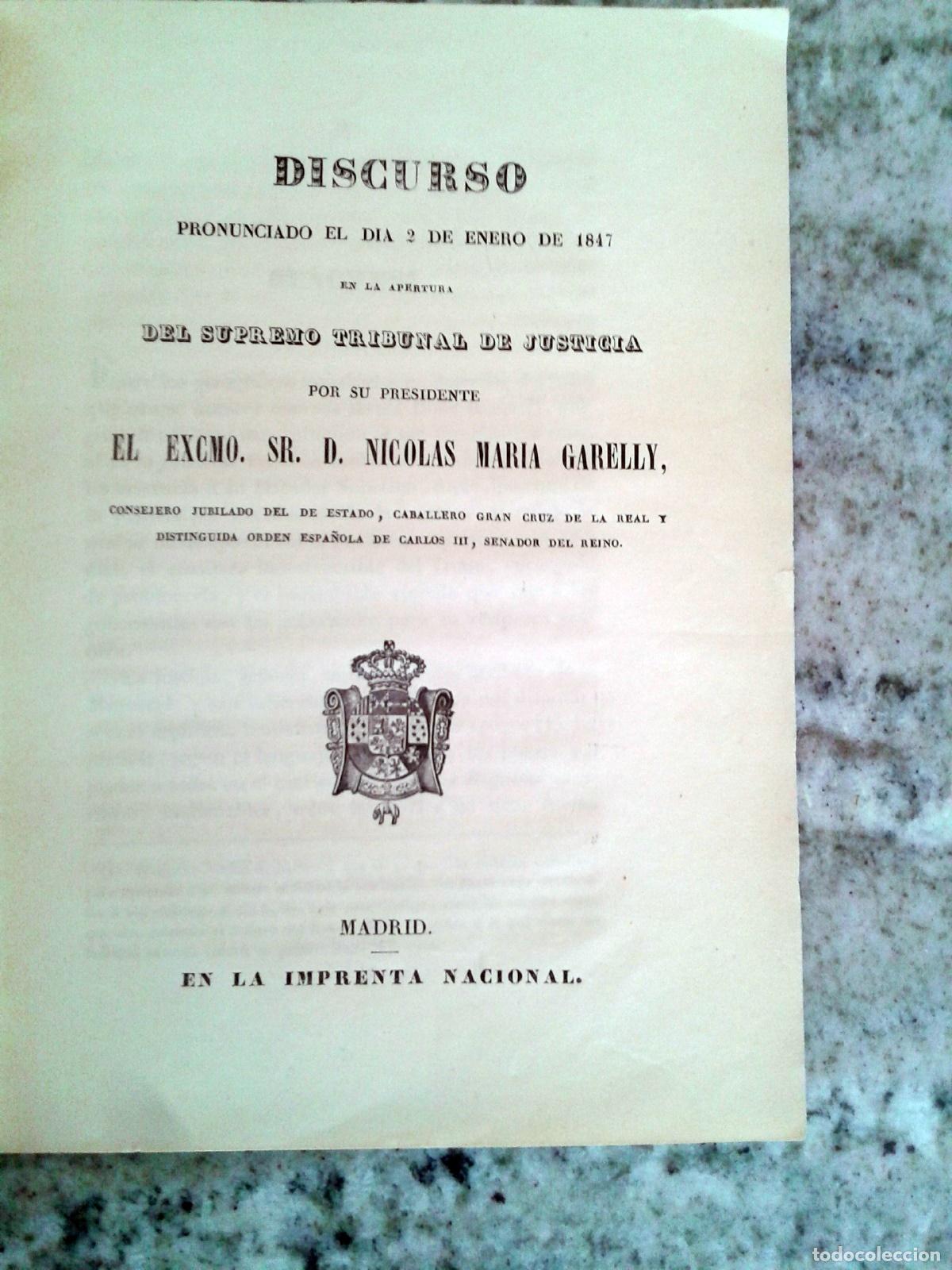 Livres: Nicol&aacute;s Mar&iacute;a Garelly - Discurso pronunciado el d&iacute;a 2 de enero de 1847 en la apertura del Supremo Tr