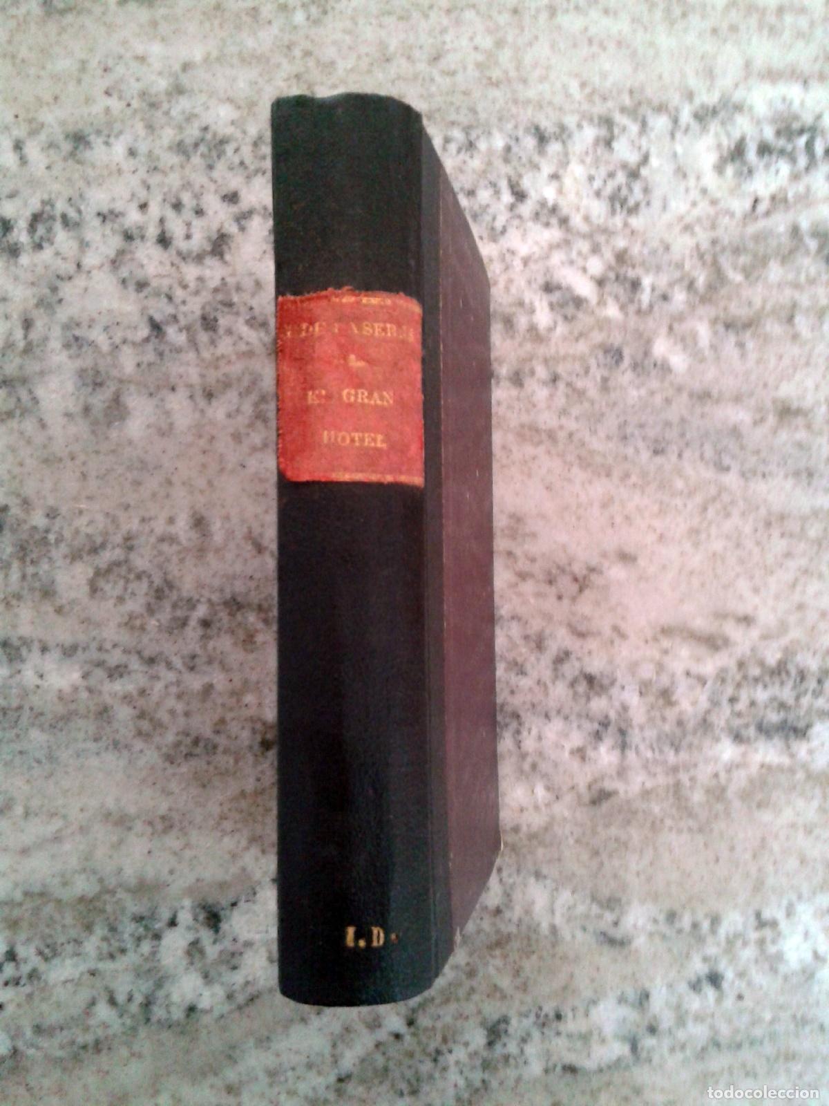 Libros: Ram&oacute;n G&oacute;mez de la Serna - EL GRAN HOTEL - Foto 1