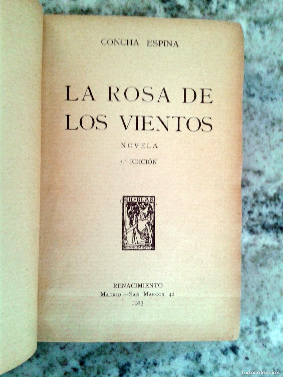 Libros: Concha Espina - LA ROSA DE LOS VIENTOS - Foto 3