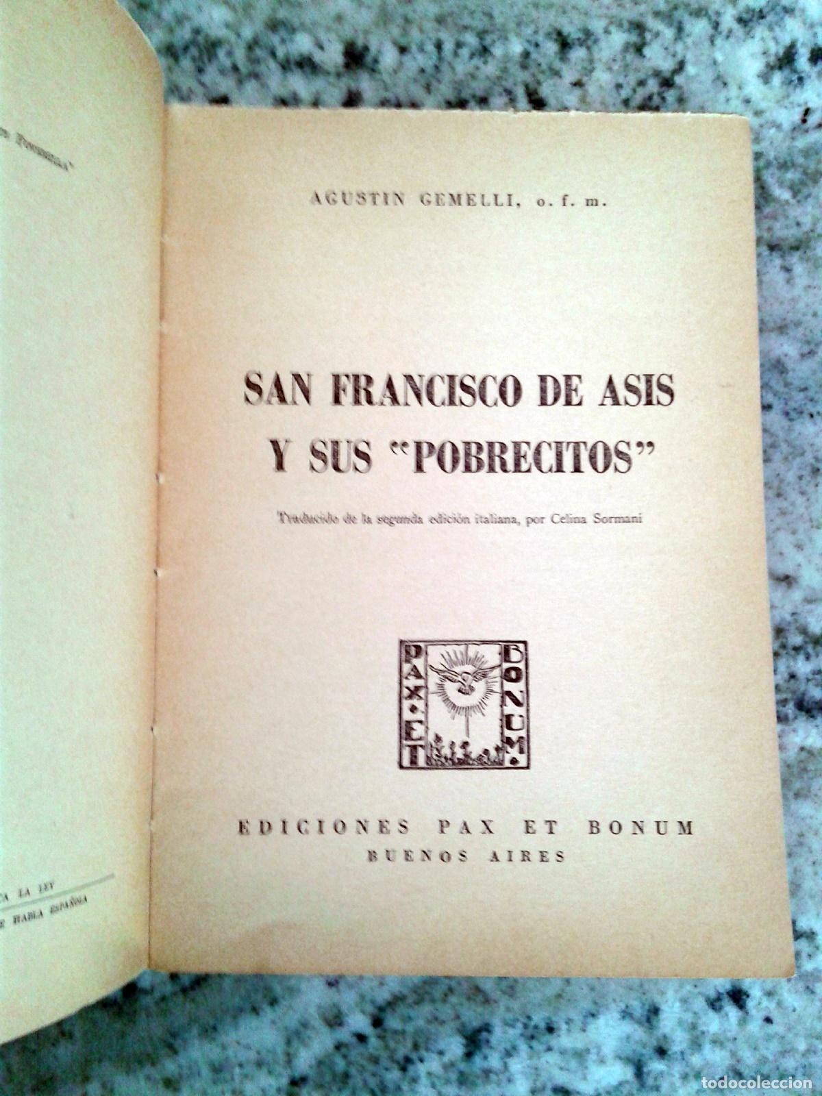 Libros: Agust&iacute;n Gemelli - SAN FRANCISCO DE ASIS Y SUS POBRECITOS - Foto 2