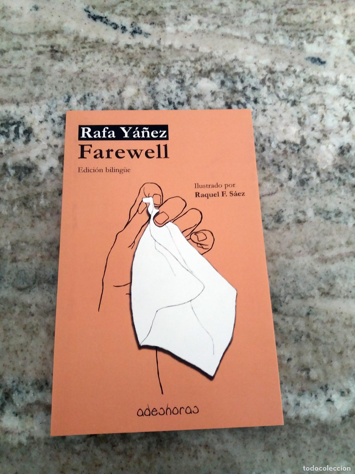 Libros: Y&aacute;&ntilde;ez Jato, Rafa - FAREWELL. Edici&oacute;n biling&uuml;e - Foto 1