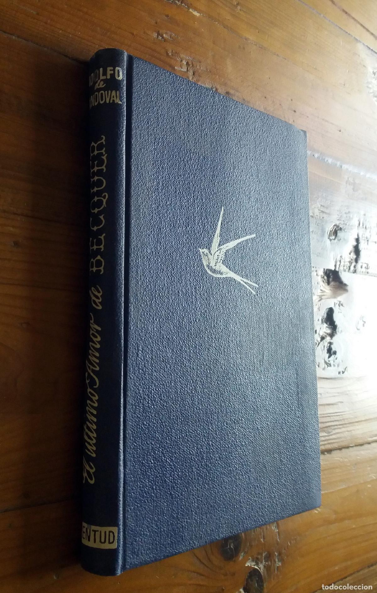 Libros: Adolfo Sandoval - EL ULTIMO AMOR DE BECQUER - Foto 1