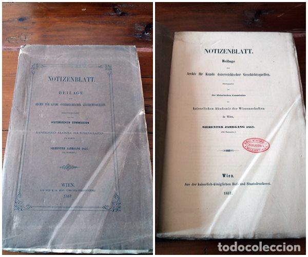Livres: vvaa - NOTIZENBLATT. BEILAGE ZUM ARCHIV F&Uuml;R KUNDE &Ouml;STERREICHISCHER GESCHICHTSQUELLEN. Herausgegeben