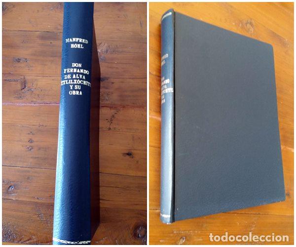 Libri di seconda mano: Manfred H&ouml;hl - DON FERNANDO DE ALVA IXTLILX&Oacute;CHITL Y SU OBRA. Investigaciones cr&iacute;ticas. Tesina