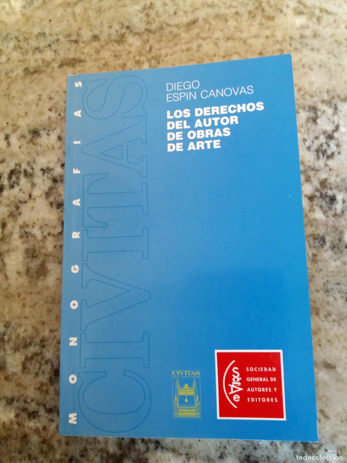 Libros: Diego Espin Canovas - LOS DERECHOS DEL AUTOR DE OBRAS DE ARTE - Foto 1
