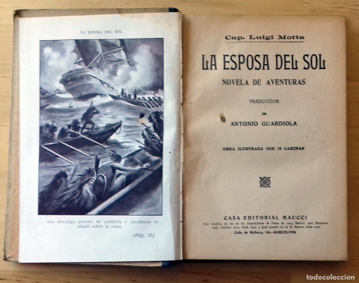 Libros: Cap. Luigi Motta - LA ESPOSA DEL SOL - Foto 3
