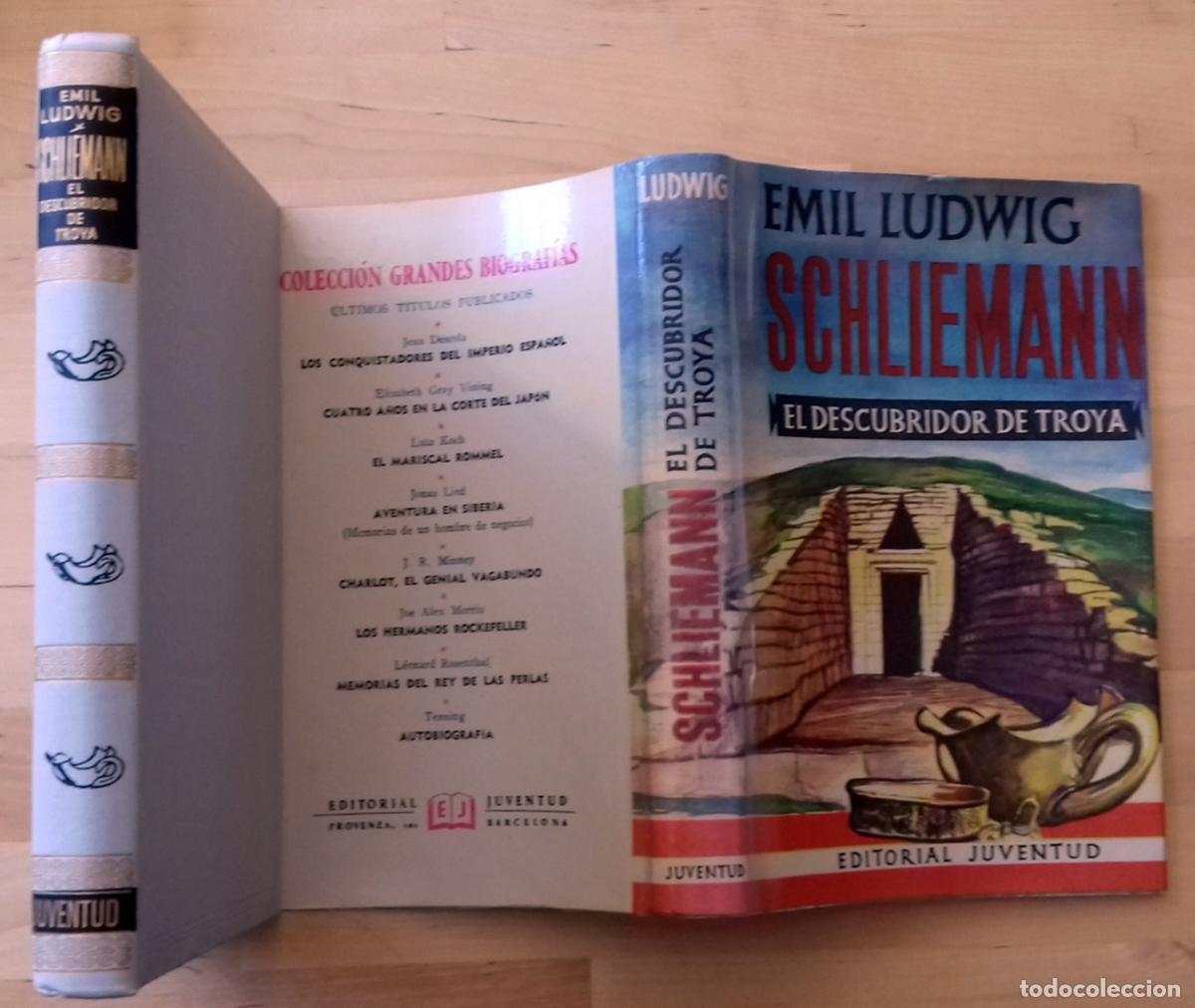 Libros: Emil Ludwig - SCHLIEMANN, EL DESCUBRIDOR DE TROYA - Foto 2