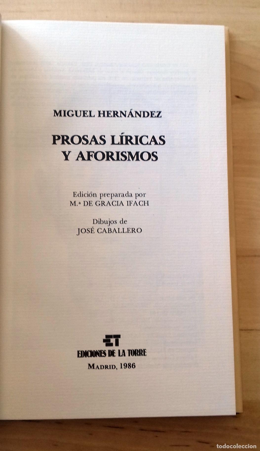 Libros: Miguel Hern&aacute;ndez - PROSAS L&Iacute;RICAS Y AFORISMOS - Foto 2