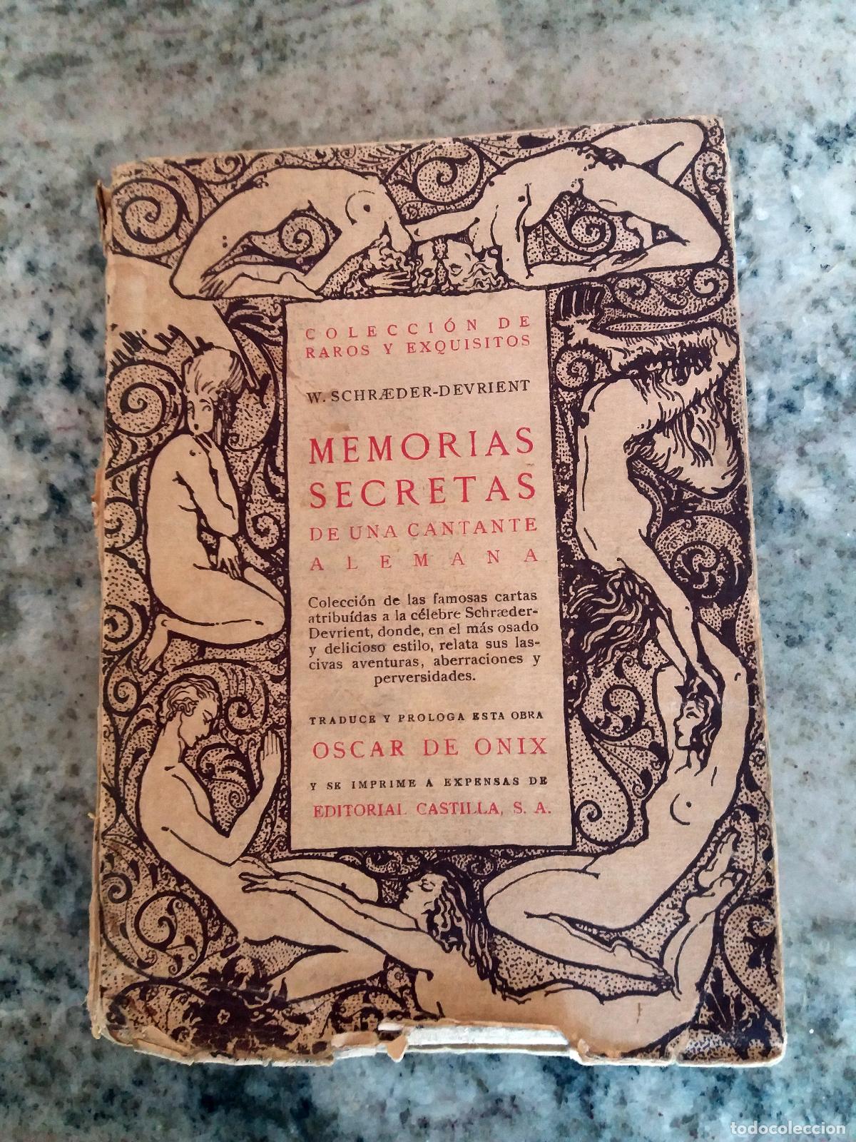 Libri di seconda mano: W. Scharaeder-Devrient - MEMORIAS SECRETAS DE UNA CANTANTE ALEMANA