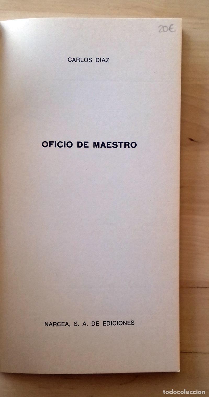 Libros: Carlos D&iacute;az - OFICIO DE MAESTRO - Foto 2