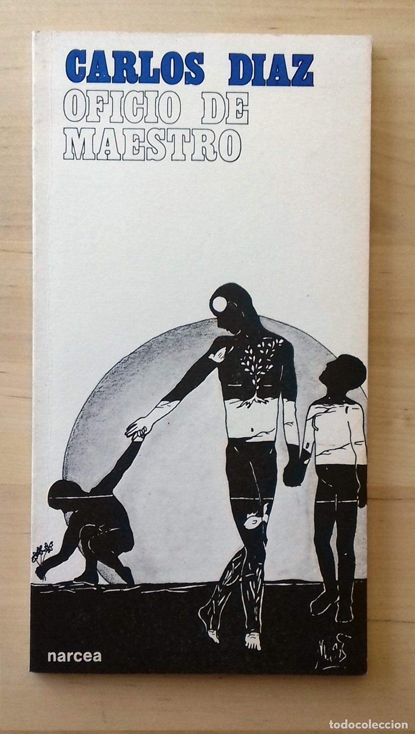 Libros: Carlos D&iacute;az - OFICIO DE MAESTRO - Foto 1
