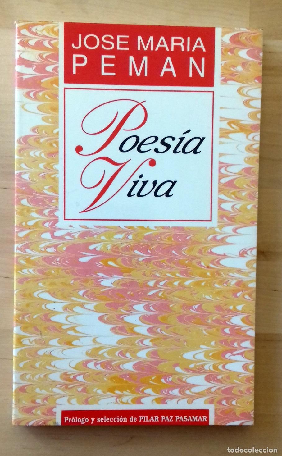 Libros: Jos&eacute; Mar&iacute;a Pem&aacute;n - POES&Iacute;A VIVA - Foto 1