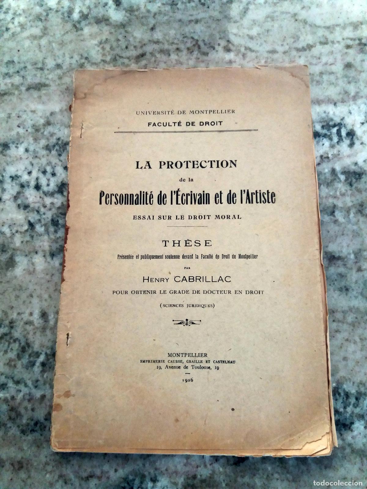 Libros: Henry Cabrillac - La protection de la personnalit&eacute; de l'&eacute;crivain et de l'artiste. Essai sur le droit