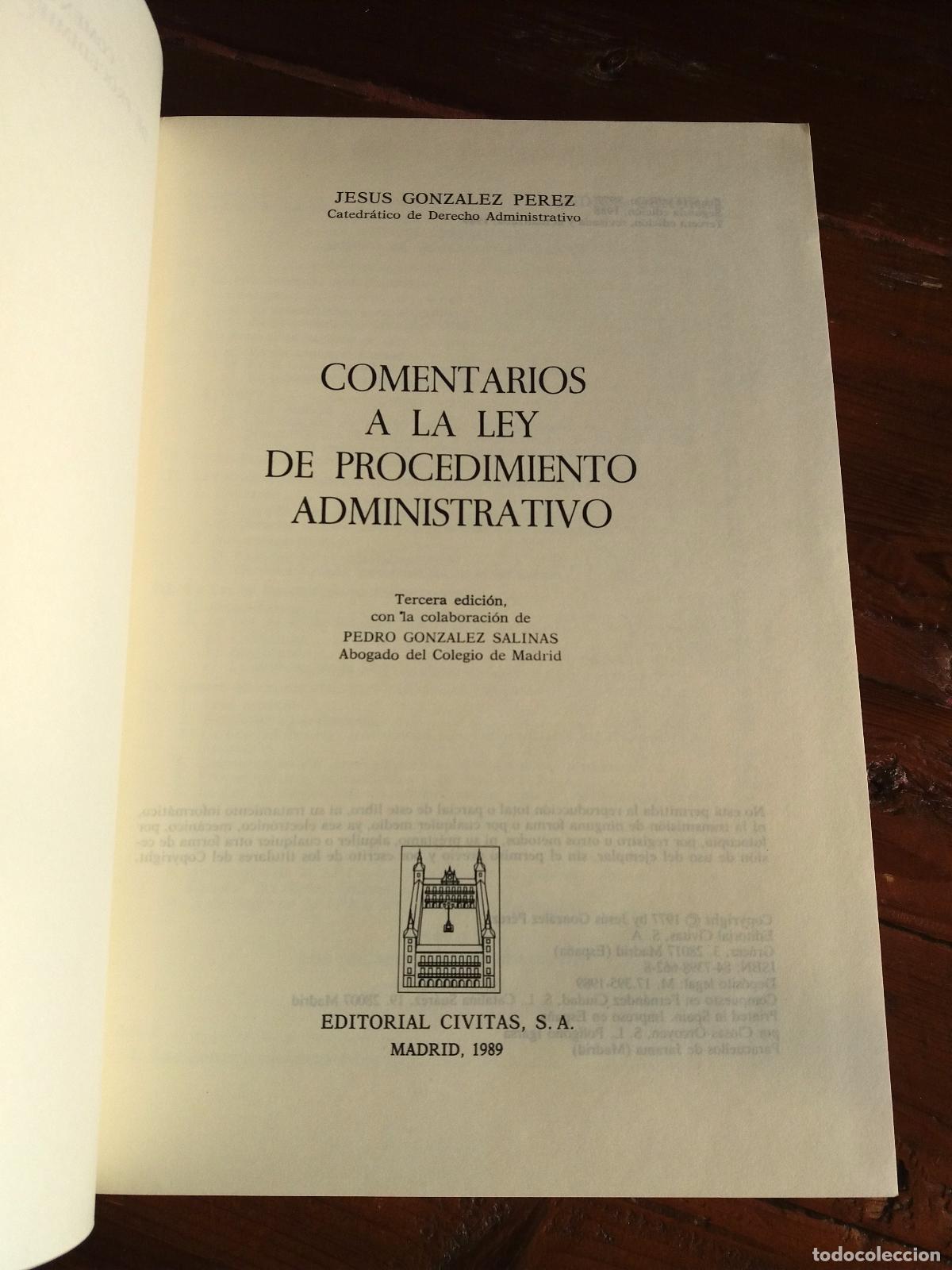 Libros: Gonz&aacute;lez P&eacute;rez, Jes&uacute;s - Comentarios a la ley de procedimiento administrativo - Foto 4