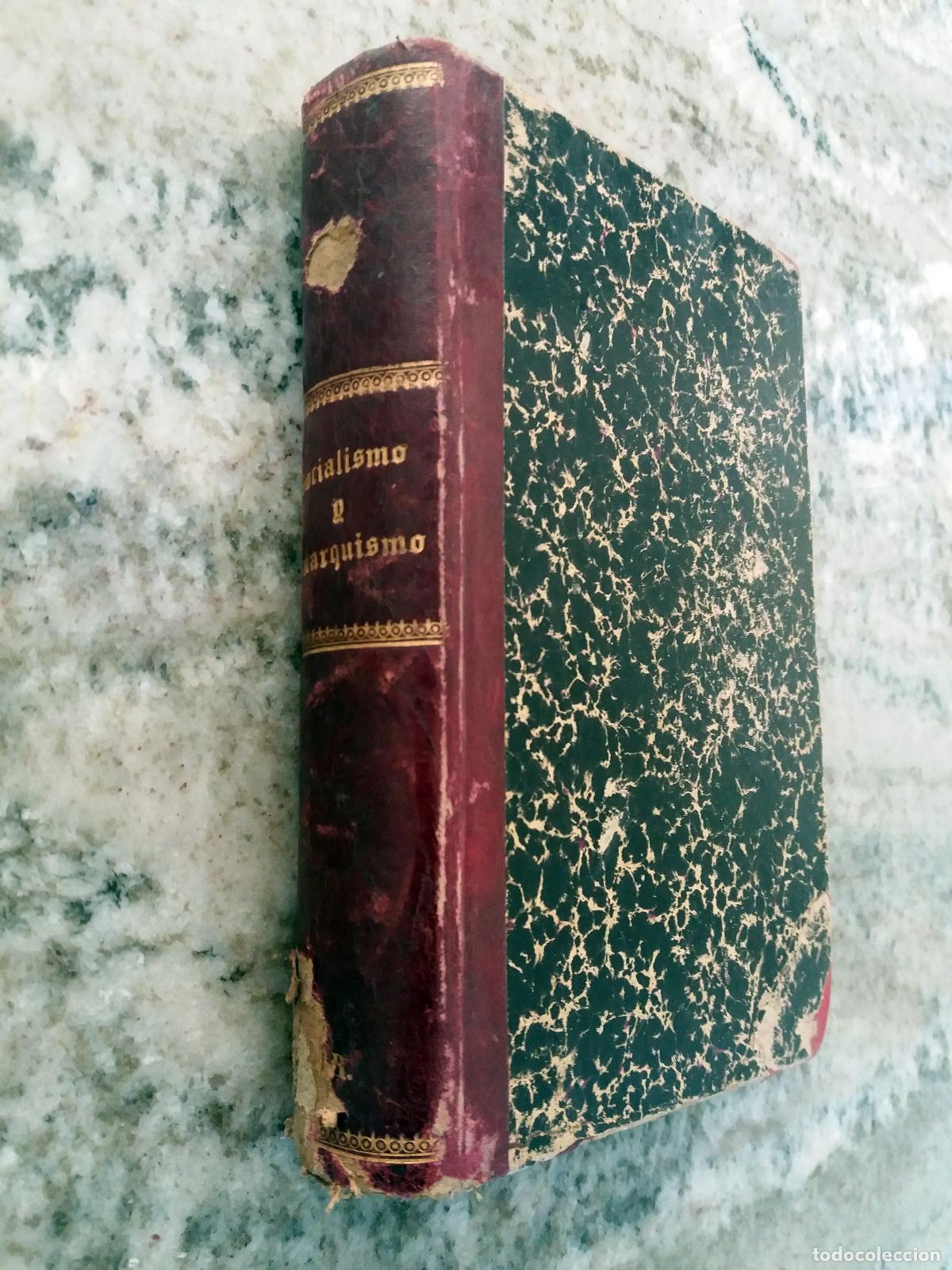 books: P. Antonio Vicent - SOCIALISMO Y ANARQUISMO. La enc&iacute;clica de nuestro sant&iacute;simo Padre Le&oacute;n XIII &rdquo;de c
