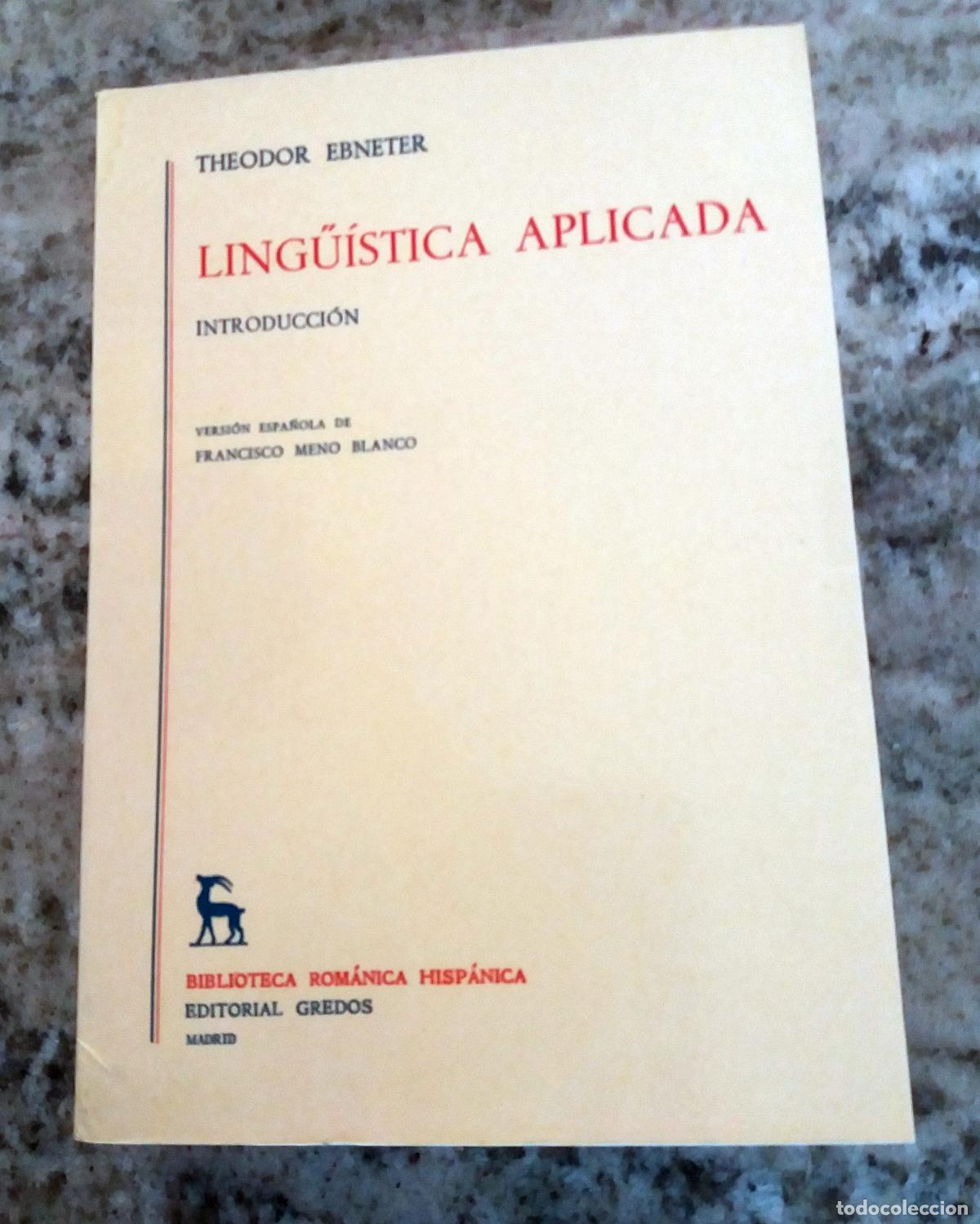 Libros: Ebneter, Theodor - LING&Uacute;ISTICA APLICADA - Foto 1