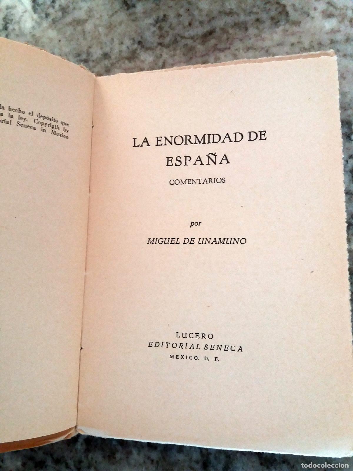 Libros: Miguel de Unamuno - LA ENORMIDAD DE ESPA&Ntilde;A. Comentarios - Foto 3