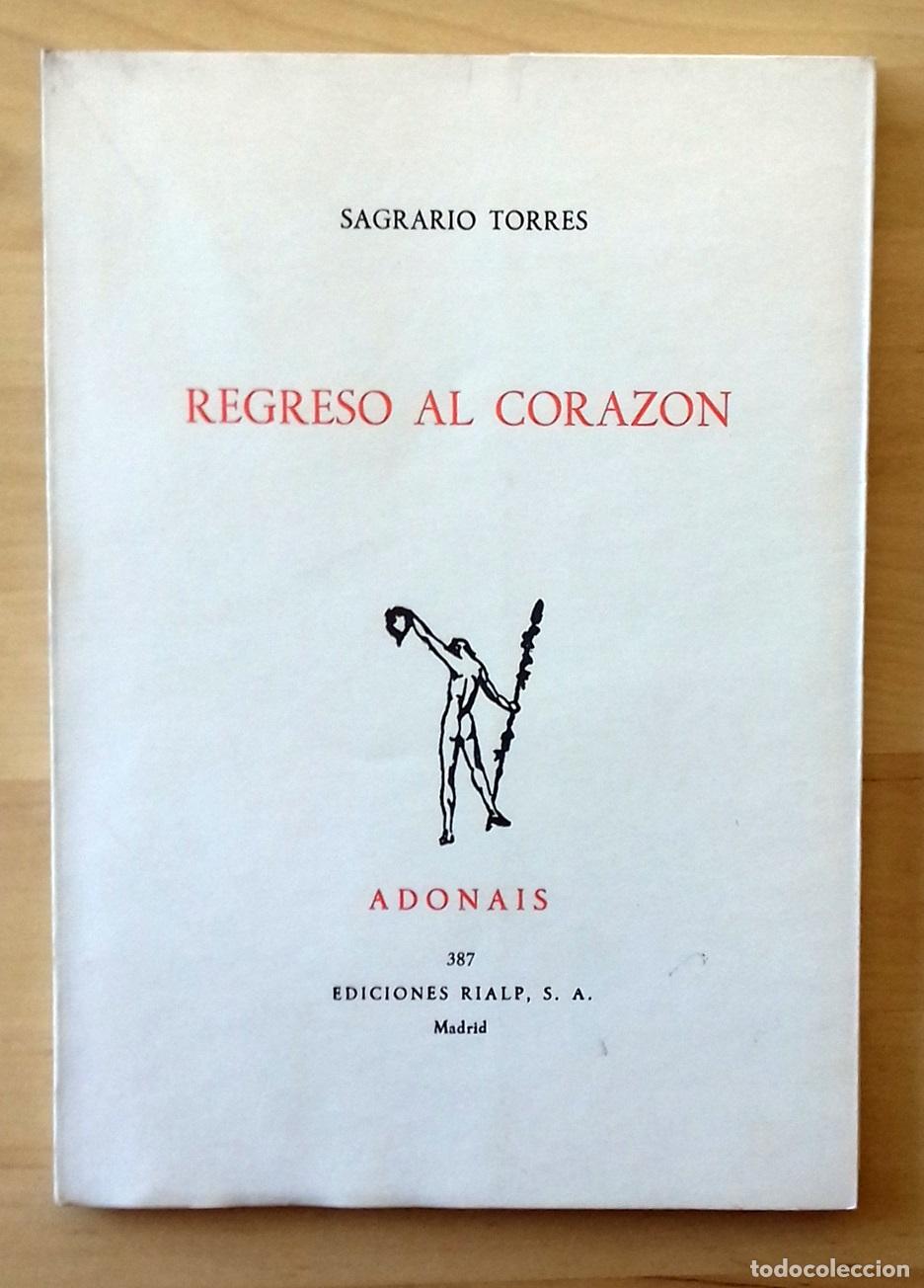 Libros: Sagrario Torres - REGRESO AL CORAZ&Oacute;N - Foto 1