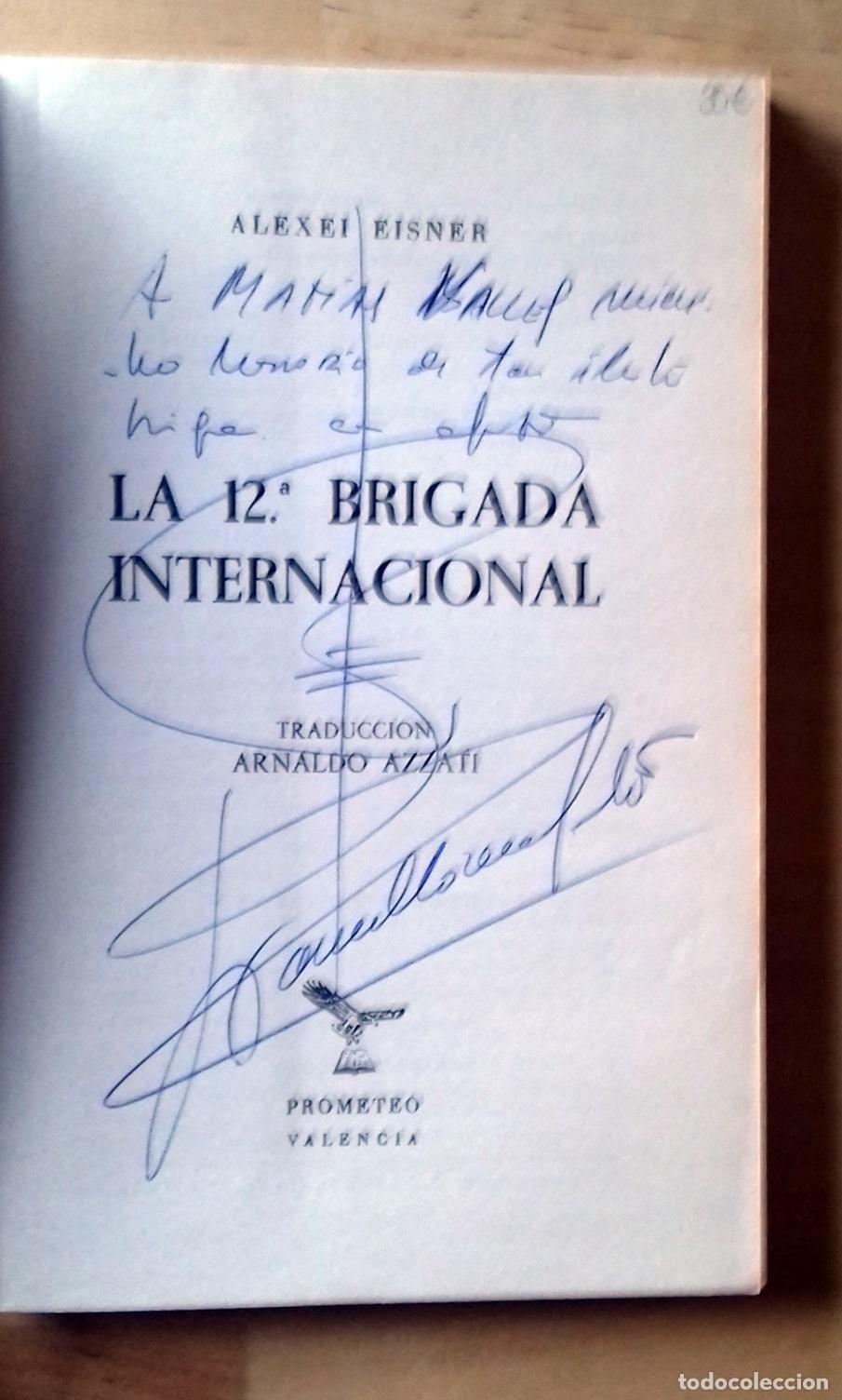 Libros: Alexei Eisner - LA 12&ordf; BRIGADA INTERNACIONAL - Foto 2