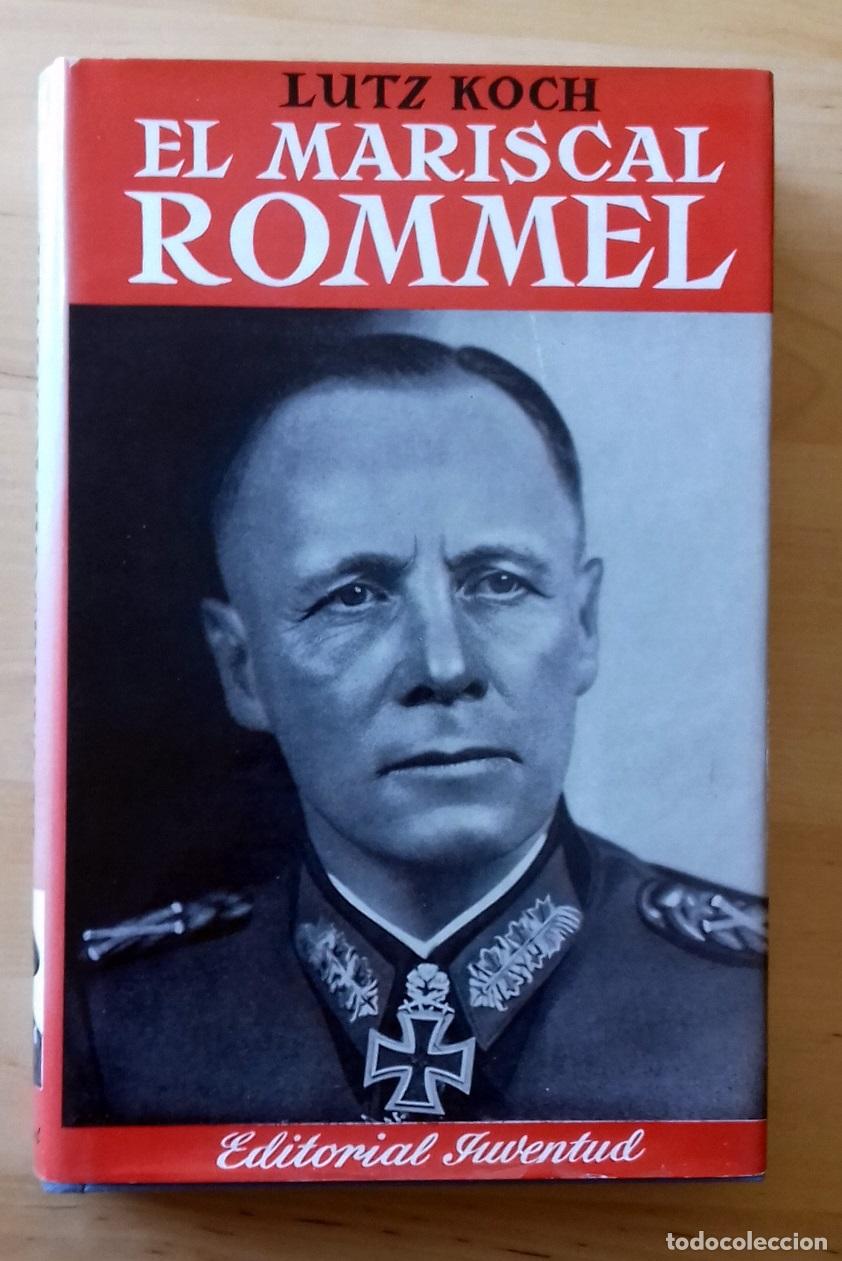 Libros: Lutz Koch - EL MARISCAL ROMMEL - Foto 1