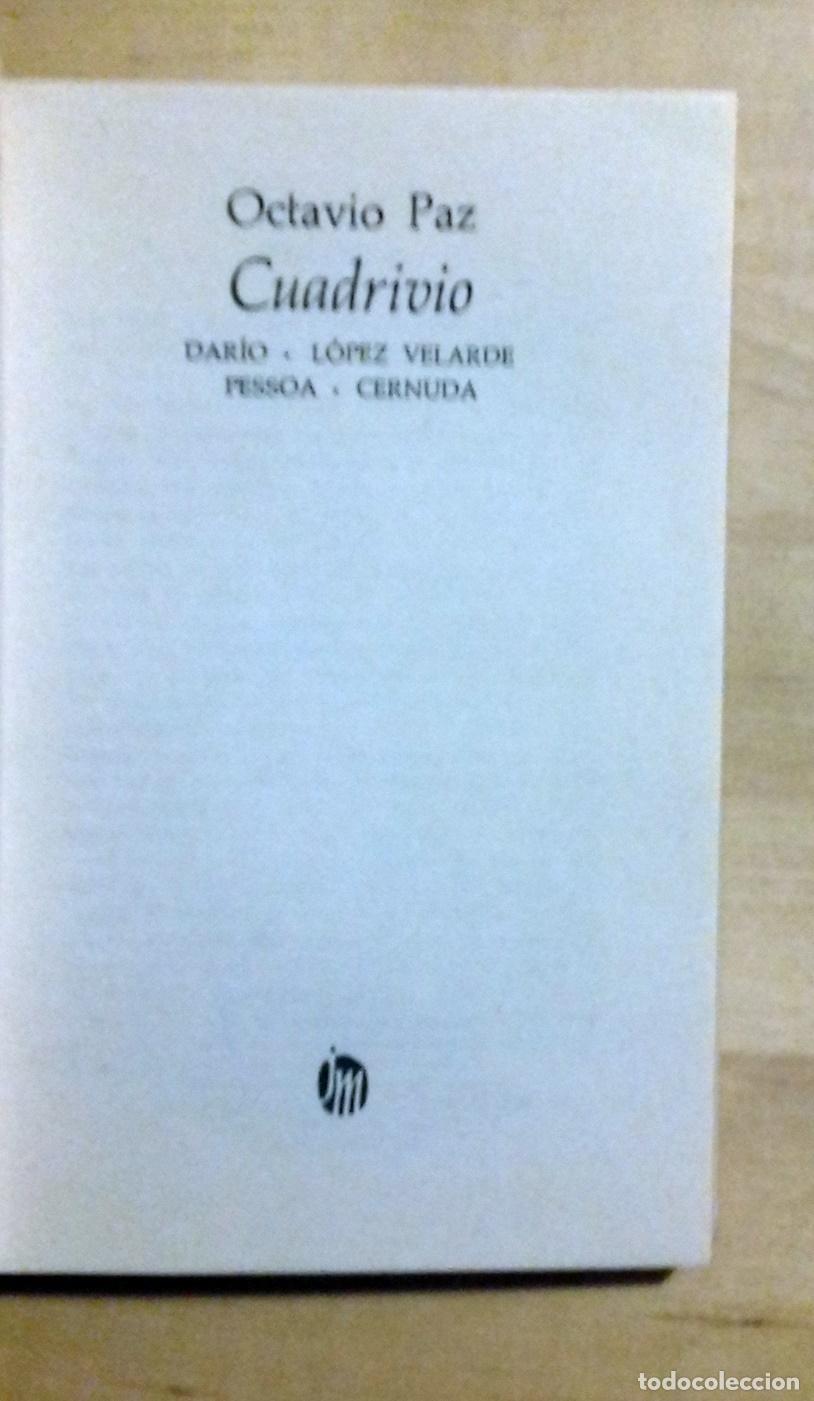 Libros: Octavio Paz - CUADRIVIO. DAR&Iacute;O. L&Oacute;PEZ VELARDE. PESSOA. CERNUDA - Foto 2
