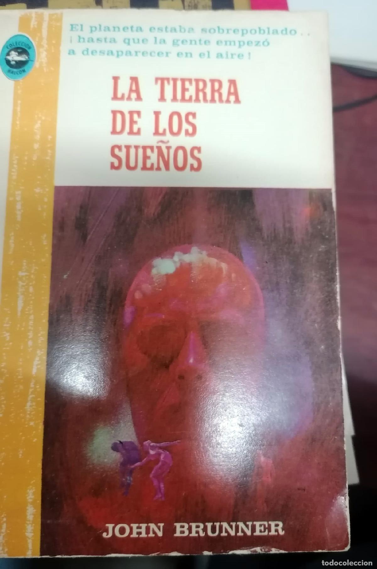 Libros: John Brunner - LA TIERRA DE LOS SUE&Ntilde;OS - Foto 1