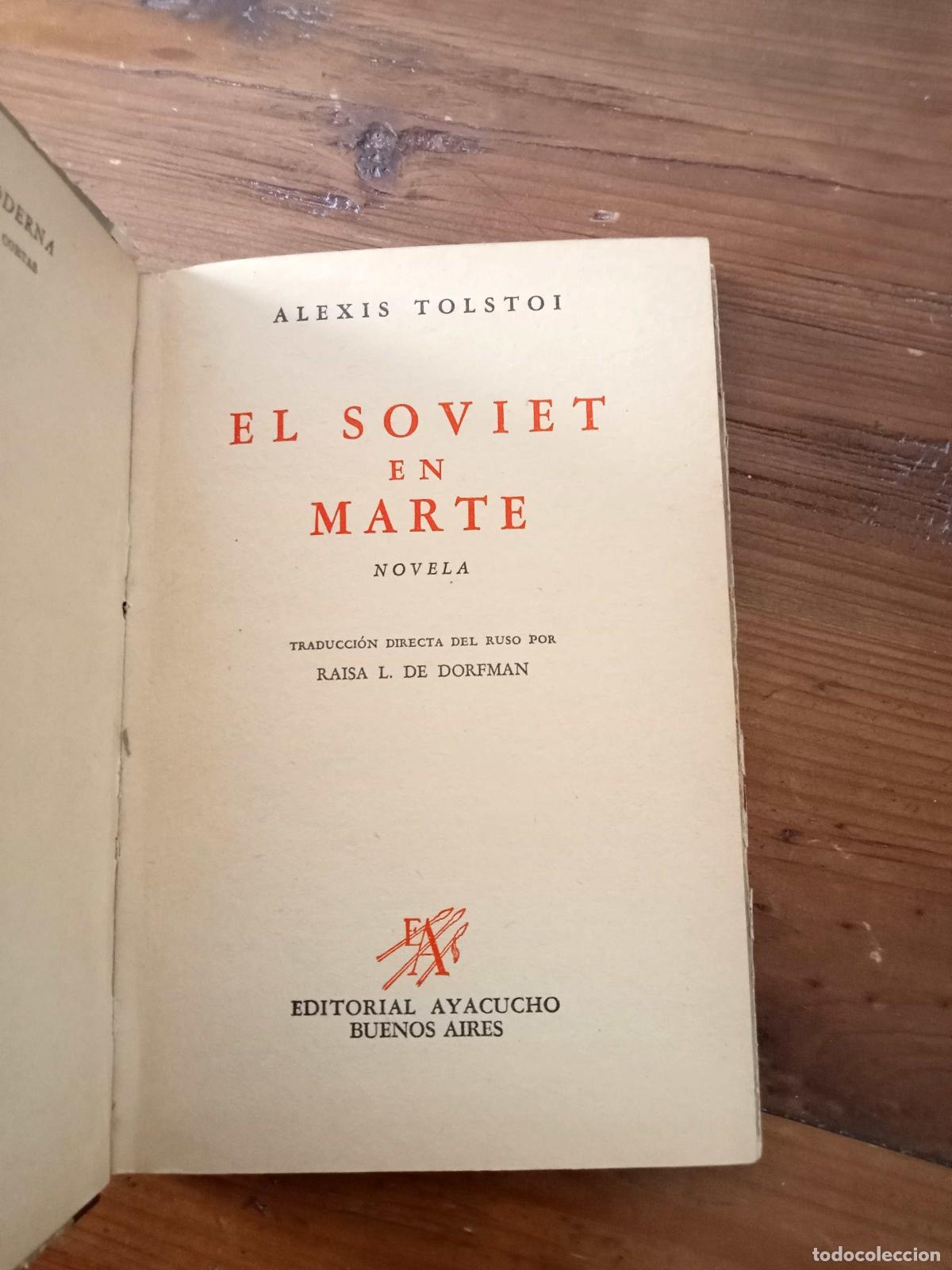 Libros: Alexis Tolstoi - EL SOVIET EN MARTE ( Aelita ) - Foto 2