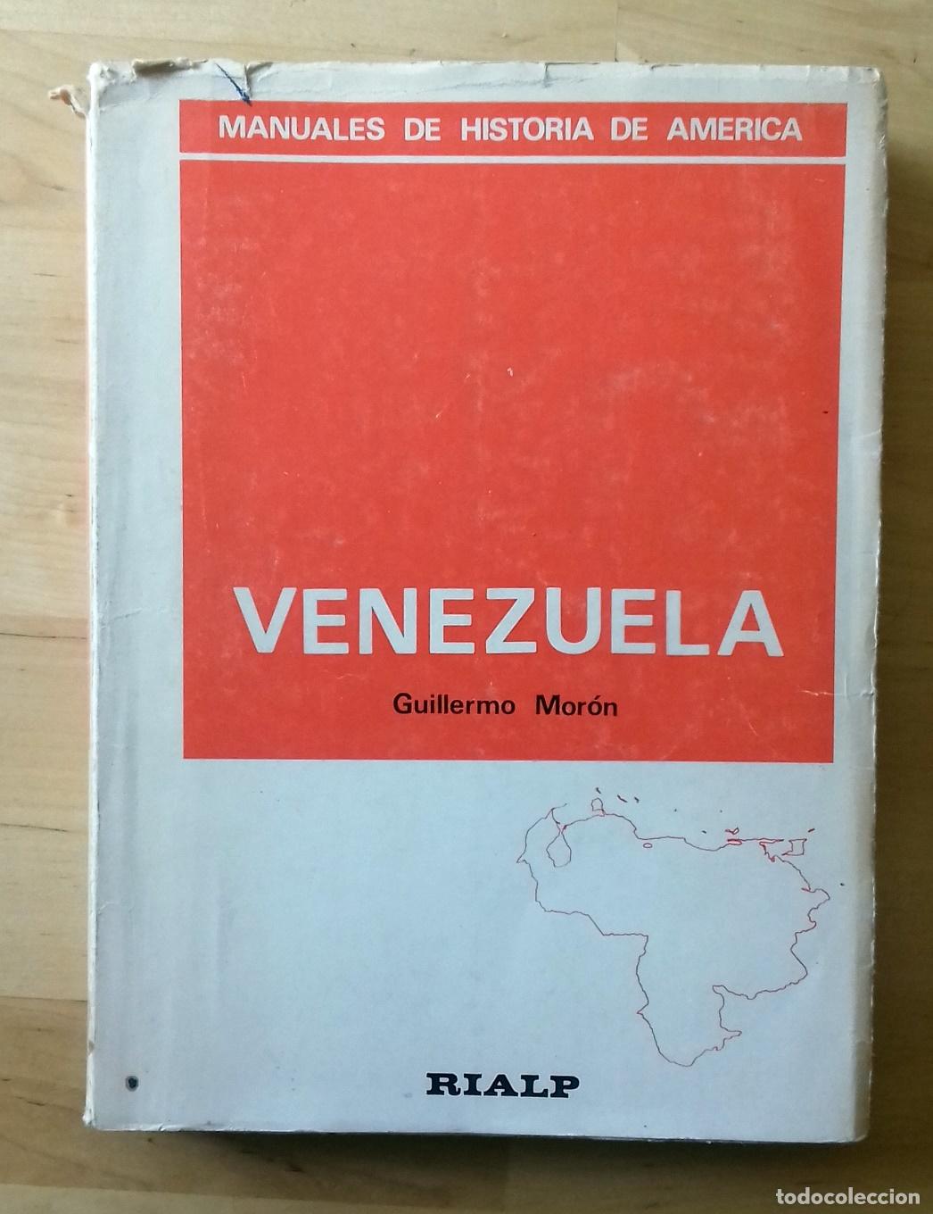 Libros: Guillermo Mor&oacute;n - HISTORIA DE VENEZUELA - Foto 1