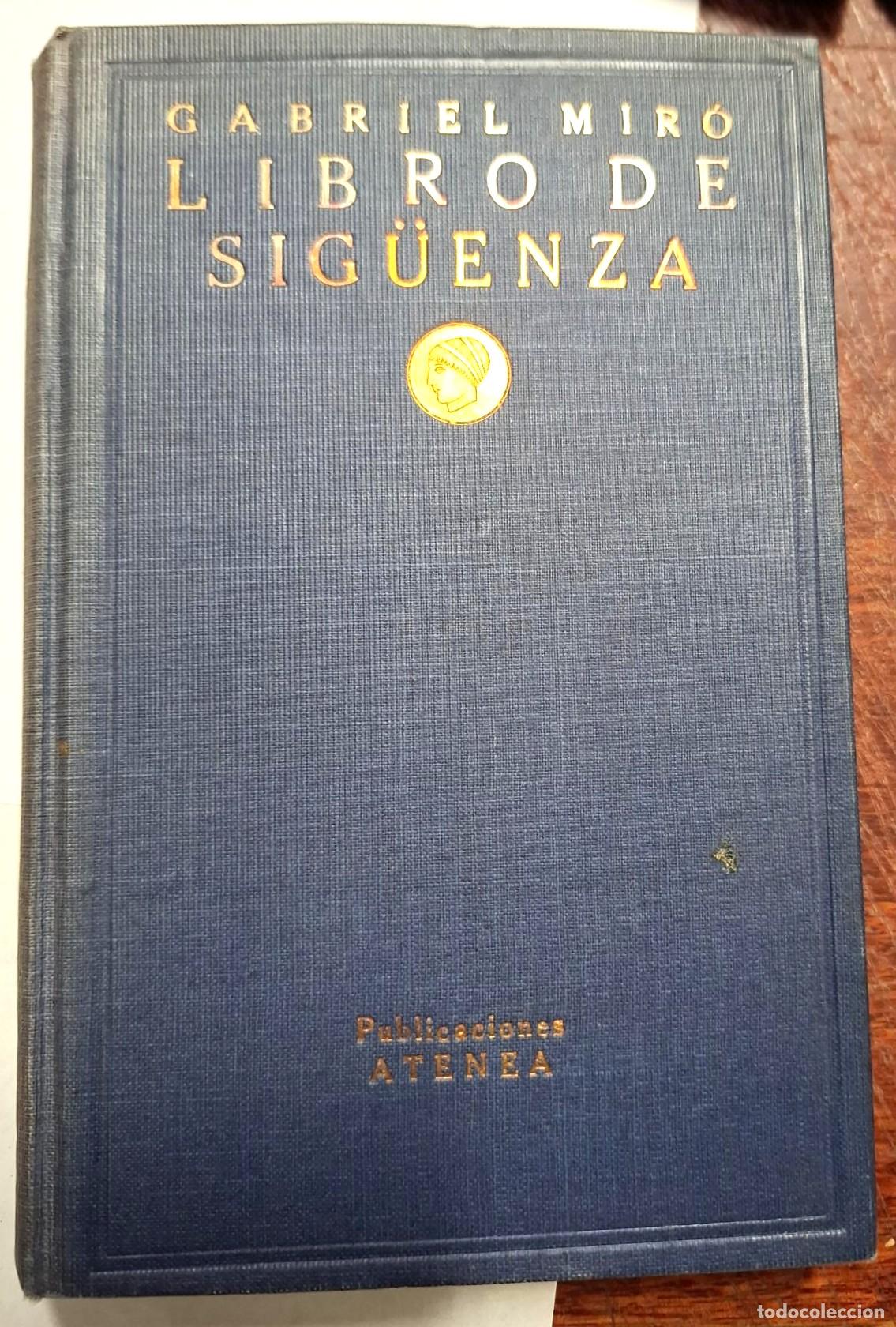 Libros: Gabriel Mir&oacute; - LIBRO DE SIG&Uuml;ENZA - Foto 1