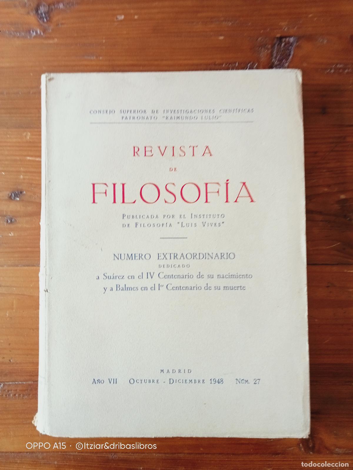 Libros: vvaa - REVISTA DE FILOSOFIA. A&ntilde;o VII. Octubre-Diciembre 1948. n&ordm; 27. n&ordm; Extrordinario dedicado a Su&aacute;