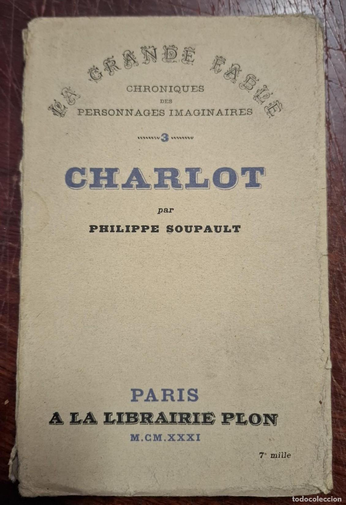 Libros: Philippe Soupault - CHARLOT - Foto 1